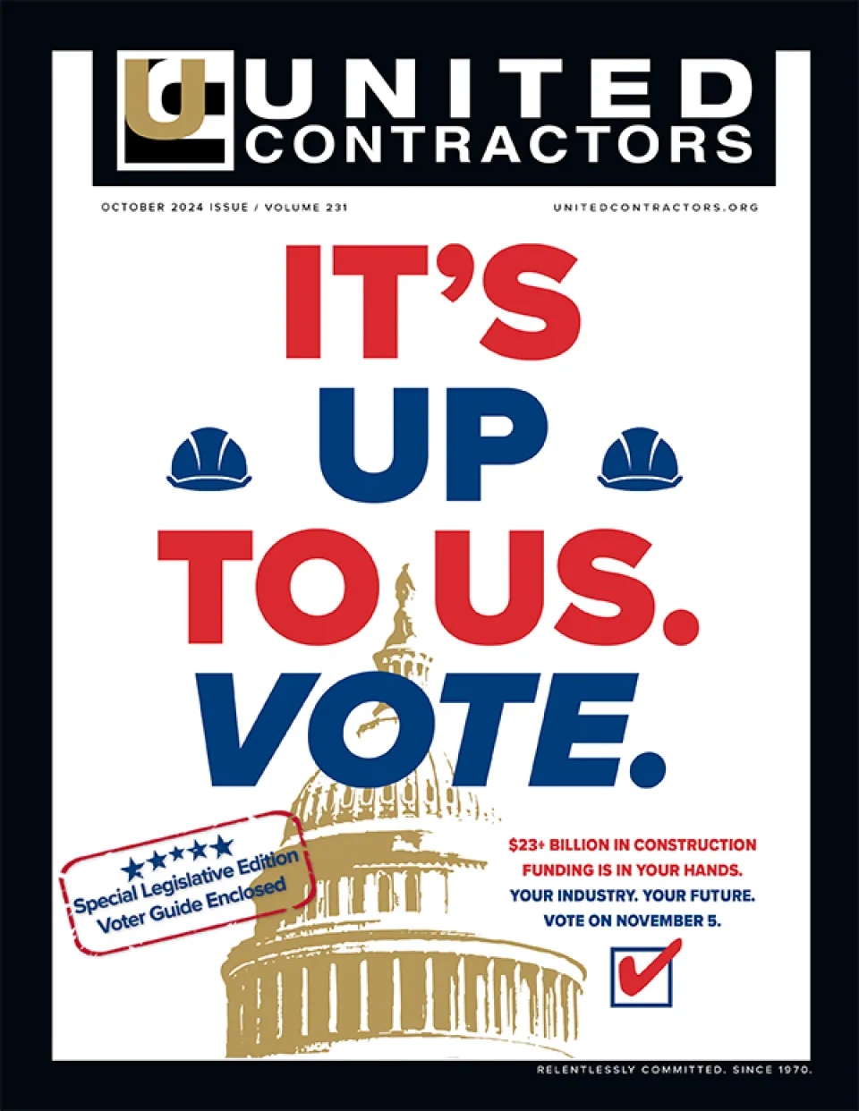 UCON Magazine cover of white background with silhouette of Capitol Building. Blue and red letters say 'It's up to us. Vote.'