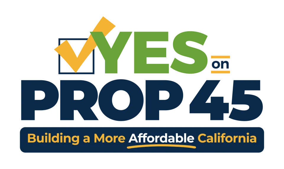 Yes On Prop 45_CA 